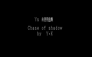 Ys 未使用曲集 Chase of shadow