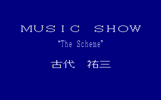 MUSIC SHOW The Scheme