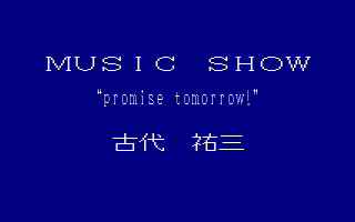 MUSIC SHOW promise tomorrow